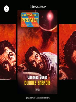 cover image of Dunkle Energie--Raumschiff Promet--Von Stern zu Stern, Folge 3